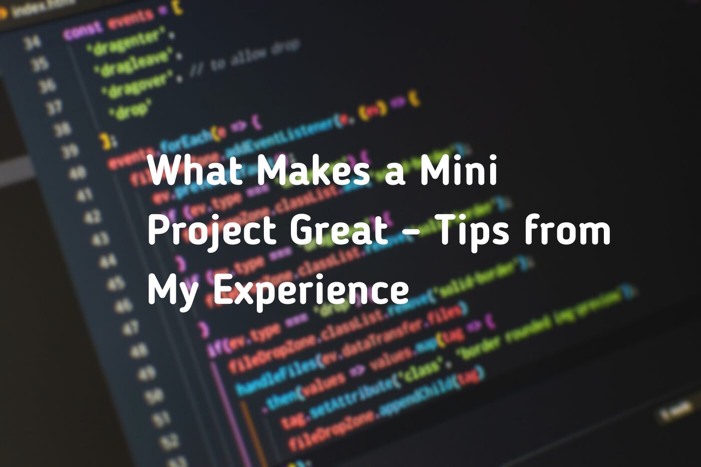 Mini Projects Big Impact